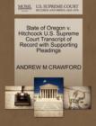 Image for State of Oregon V. Hitchcock U.S. Supreme Court Transcript of Record with Supporting Pleadings