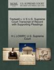 Image for Tredwell V. U S U.S. Supreme Court Transcript of Record with Supporting Pleadings