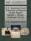 Image for U.S. Supreme Court Transcript of Record Ocean Beach Heights V. Brown-Crummer Inv Co