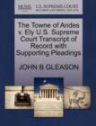 Image for The Towne of Andes V. Ely U.S. Supreme Court Transcript of Record with Supporting Pleadings