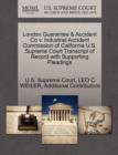 Image for London Guarantee &amp; Accident Co V. Industrial Accident Commission of California U.S. Supreme Court Transcript of Record with Supporting Pleadings
