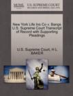 Image for New York Life Ins Co V. Bangs U.S. Supreme Court Transcript of Record with Supporting Pleadings