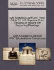 Image for Auto Acetylene Light Co V. Prest-O-Lite Co U.S. Supreme Court Transcript of Record with Supporting Pleadings