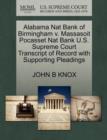 Image for Alabama Nat Bank of Birmingham V. Massasoit Pocasset Nat Bank U.S. Supreme Court Transcript of Record with Supporting Pleadings