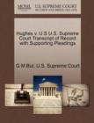 Image for Hughes V. U S U.S. Supreme Court Transcript of Record with Supporting Pleadings
