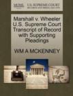 Image for Marshall V. Wheeler U.S. Supreme Court Transcript of Record with Supporting Pleadings