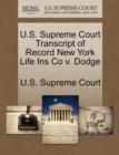 Image for U.S. Supreme Court Transcript of Record New York Life Ins Co V. Dodge