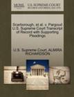 Image for Scarborough, Et Al. V. Pargoud U.S. Supreme Court Transcript of Record with Supporting Pleadings