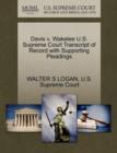 Image for Davis V. Wakelee U.S. Supreme Court Transcript of Record with Supporting Pleadings