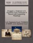 Image for Druggan V. Anderson U.S. Supreme Court Transcript of Record with Supporting Pleadings