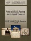 Image for Green V. U S U.S. Supreme Court Transcript of Record with Supporting Pleadings