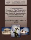 Image for U S Shipping Board Emergency Fleet Corporation V. Chase Nat Bank of City of New York U.S. Supreme Court Transcript of Record with Supporting Pleadings