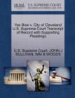 Image for Yee Bow V. City of Cleveland U.S. Supreme Court Transcript of Record with Supporting Pleadings