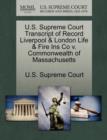 Image for U.S. Supreme Court Transcript of Record Liverpool &amp; London Life &amp; Fire Ins Co V. Commonwealth of Massachusetts