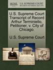 Image for U.S. Supreme Court Transcript of Record Arthur Terminiello, Petitioner, V. City of Chicago.