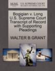 Image for Bogigian V. Long U.S. Supreme Court Transcript of Record with Supporting Pleadings