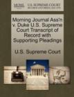 Image for Morning Journal Ass&#39;n V. Duke U.S. Supreme Court Transcript of Record with Supporting Pleadings