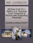 Image for McGrew Coal Co V. Mellon U.S. Supreme Court Transcript of Record with Supporting Pleadings