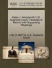 Image for Kales V. Woodworth U.S. Supreme Court Transcript of Record with Supporting Pleadings