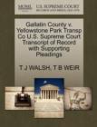 Image for Gallatin County V. Yellowstone Park Transp Co U.S. Supreme Court Transcript of Record with Supporting Pleadings