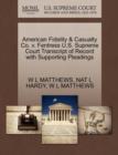 Image for American Fidelity &amp; Casualty Co. V. Fentress U.S. Supreme Court Transcript of Record with Supporting Pleadings