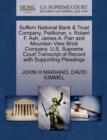 Image for Suffern National Bank &amp; Trust Company, Petitioner, V. Robert F. Ash, James A. Parr and Mountain View Brick Company. U.S. Supreme Court Transcript of Record with Supporting Pleadings