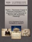 Image for Martin V. Tennessee Copper &amp; Chemical Corporation U.S. Supreme Court Transcript of Record with Supporting Pleadings