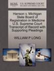 Image for Hanson V. Michigan State Board of Registration in Medicine U.S. Supreme Court Transcript of Record with Supporting Pleadings