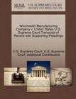 Image for Winchester Manufacturing Company V. United States U.S. Supreme Court Transcript of Record with Supporting Pleadings