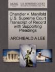 Image for Chandler V. Manifold U.S. Supreme Court Transcript of Record with Supporting Pleadings