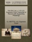 Image for Yim Kim Lau V. U S U.S. Supreme Court Transcript of Record with Supporting Pleadings