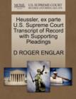 Image for Heussler, Ex Parte U.S. Supreme Court Transcript of Record with Supporting Pleadings