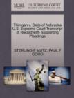 Image for Thimgan V. State of Nebraska U.S. Supreme Court Transcript of Record with Supporting Pleadings