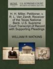 Image for H. H. Miller, Petitioner, V. R. L. Van Zandt, Receiver of the Texas National Bank. U.S. Supreme Court Transcript of Record with Supporting Pleadings
