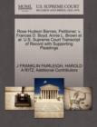 Image for Rose Hudson Barnes, Petitioner, V. Frances D. Boyd, Annie L. Brown et al. U.S. Supreme Court Transcript of Record with Supporting Pleadings