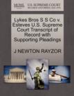 Image for Lykes Bros S S Co V. Esteves U.S. Supreme Court Transcript of Record with Supporting Pleadings