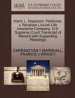 Image for Harry L. Hopwood, Petitioner, V. Abraham Lincoln Life Insurance Company. U.S. Supreme Court Transcript of Record with Supporting Pleadings