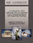 Image for J V Lane &amp; Co V. M S Californian, the U.S. Supreme Court Transcript of Record with Supporting Pleadings