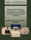 Image for Massachusetts Bonding &amp; Insurance Co V. Anderegg U.S. Supreme Court Transcript of Record with Supporting Pleadings