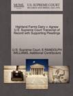 Image for Highland Farms Dairy V. Agnew U.S. Supreme Court Transcript of Record with Supporting Pleadings