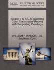 Image for Biegler V. U S U.S. Supreme Court Transcript of Record with Supporting Pleadings