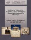 Image for Colyear V. Hales U.S. Supreme Court Transcript of Record with Supporting Pleadings