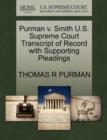 Image for Purman V. Smith U.S. Supreme Court Transcript of Record with Supporting Pleadings