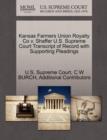 Image for Kansas Farmers Union Royalty Co V. Shaffer U.S. Supreme Court Transcript of Record with Supporting Pleadings