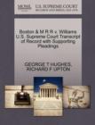 Image for Boston &amp; M R R V. Williams U.S. Supreme Court Transcript of Record with Supporting Pleadings
