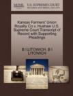 Image for Kansas Farmers&#39; Union Royalty Co V. Hushaw U.S. Supreme Court Transcript of Record with Supporting Pleadings