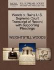 Image for Woods V. Rains U.S. Supreme Court Transcript of Record with Supporting Pleadings