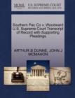 Image for Southern Pac Co V. Woodward U.S. Supreme Court Transcript of Record with Supporting Pleadings