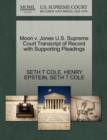 Image for Moon V. Jones U.S. Supreme Court Transcript of Record with Supporting Pleadings