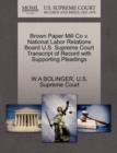 Image for Brown Paper Mill Co V. National Labor Relations Board U.S. Supreme Court Transcript of Record with Supporting Pleadings